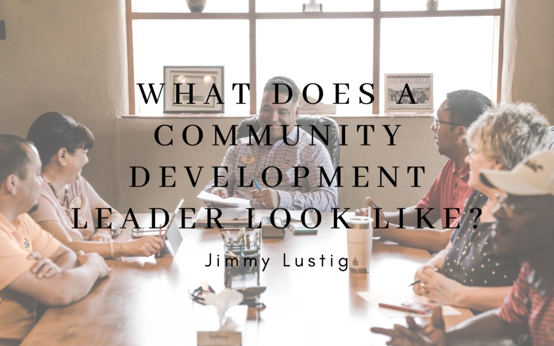 What Does A Community Development Leader Look Like?