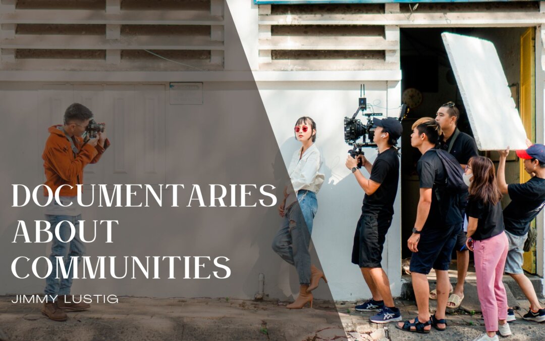 Documentaries About Communities