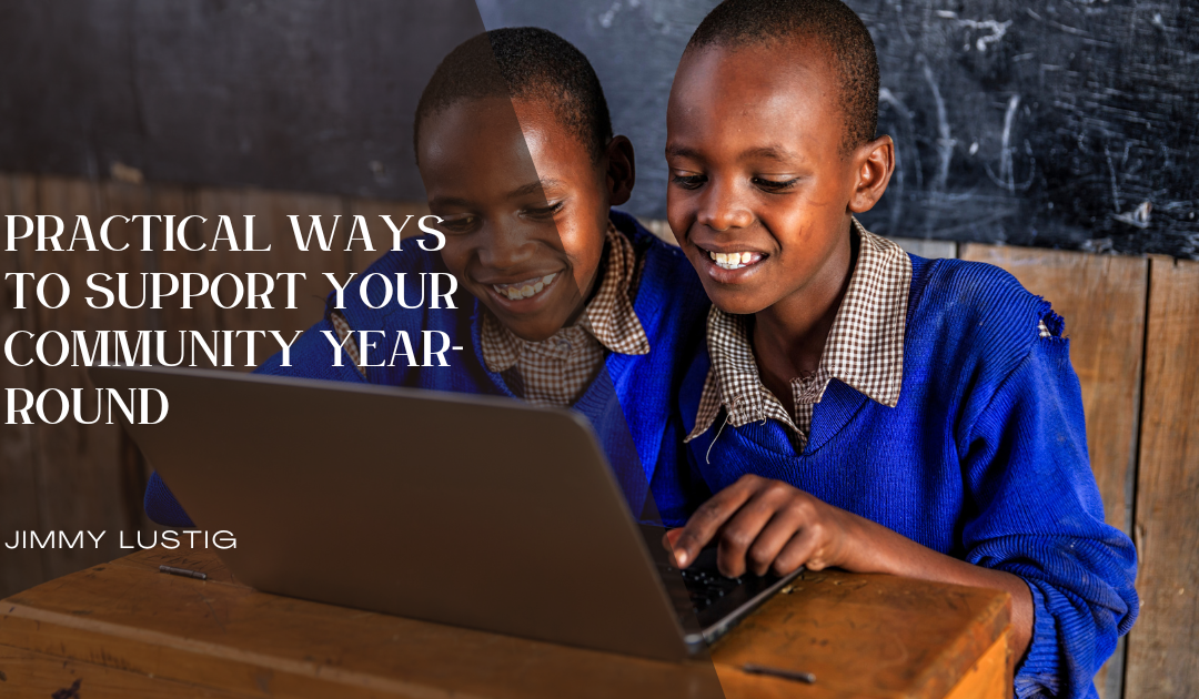 Practical Ways to Support Your Community Year-Round
