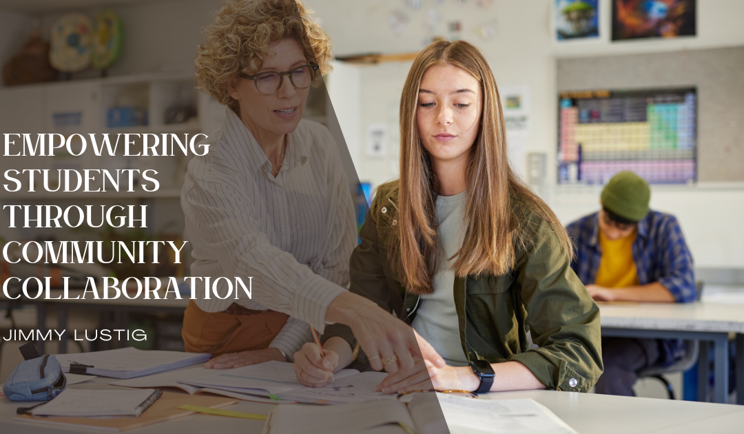 Empowering Students Through Community Collaboration