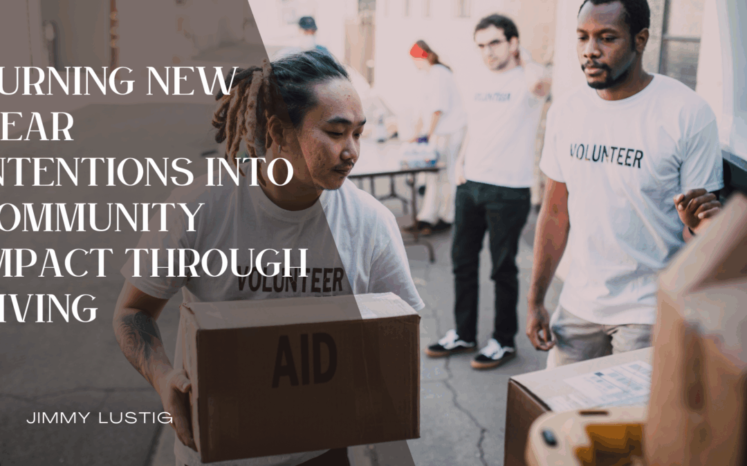 Turning New Year Intentions into Community Impact Through Giving